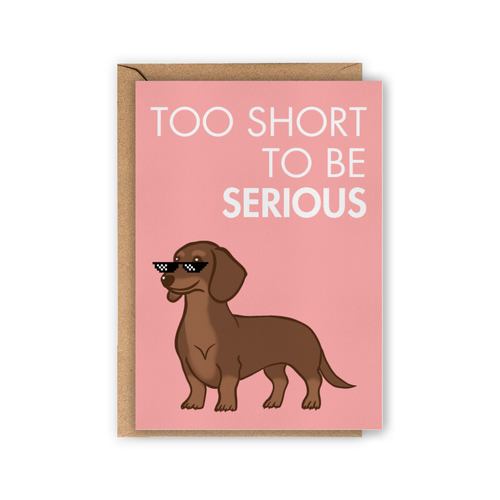 Carte - TOO SHORT TO BE SERIOUS