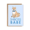 Carte - SHIBOSS BABE