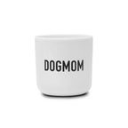 Tasse Dogmom